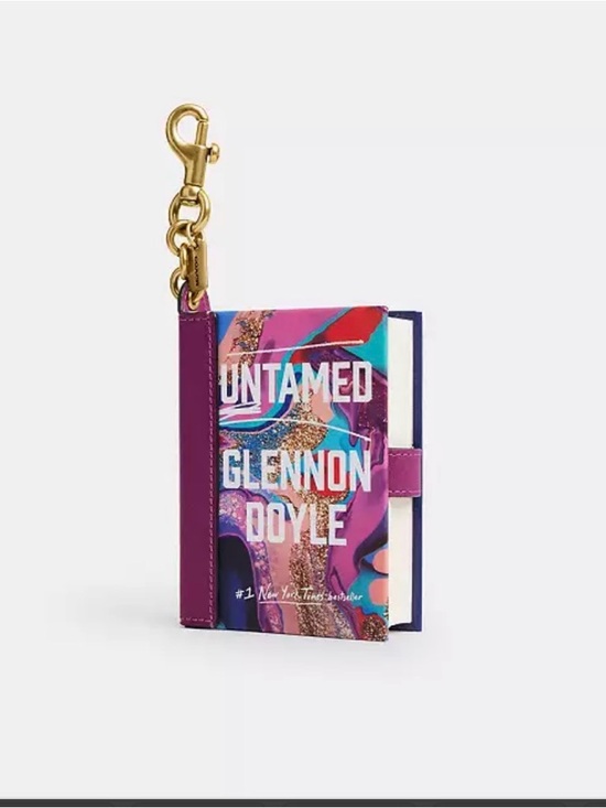Coach Accessories - SOLD 🎉 Coach Book Bag Charm - Untamed By Glennon Doyle